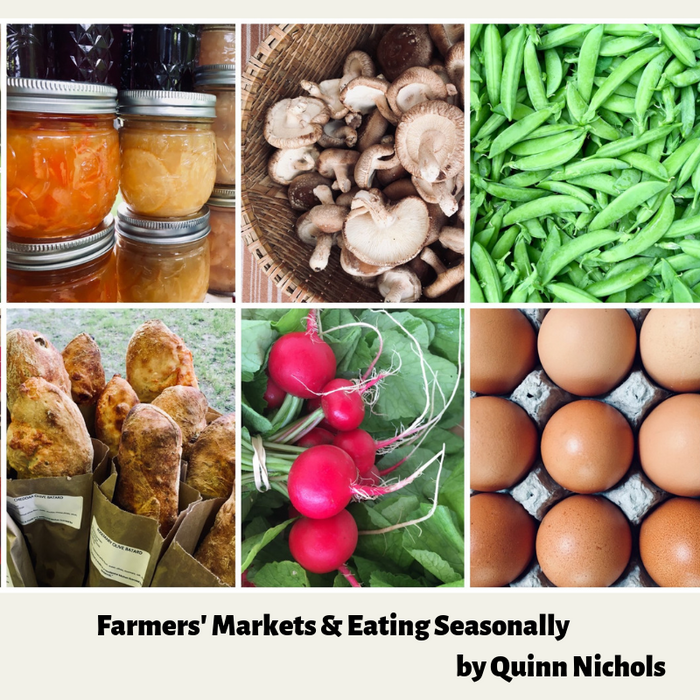 Farmers' Markets & Eating Seasonablly