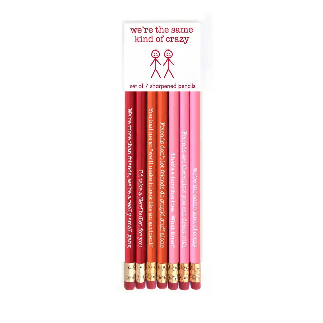 Same Kind Of Crazy Quotable Pencils