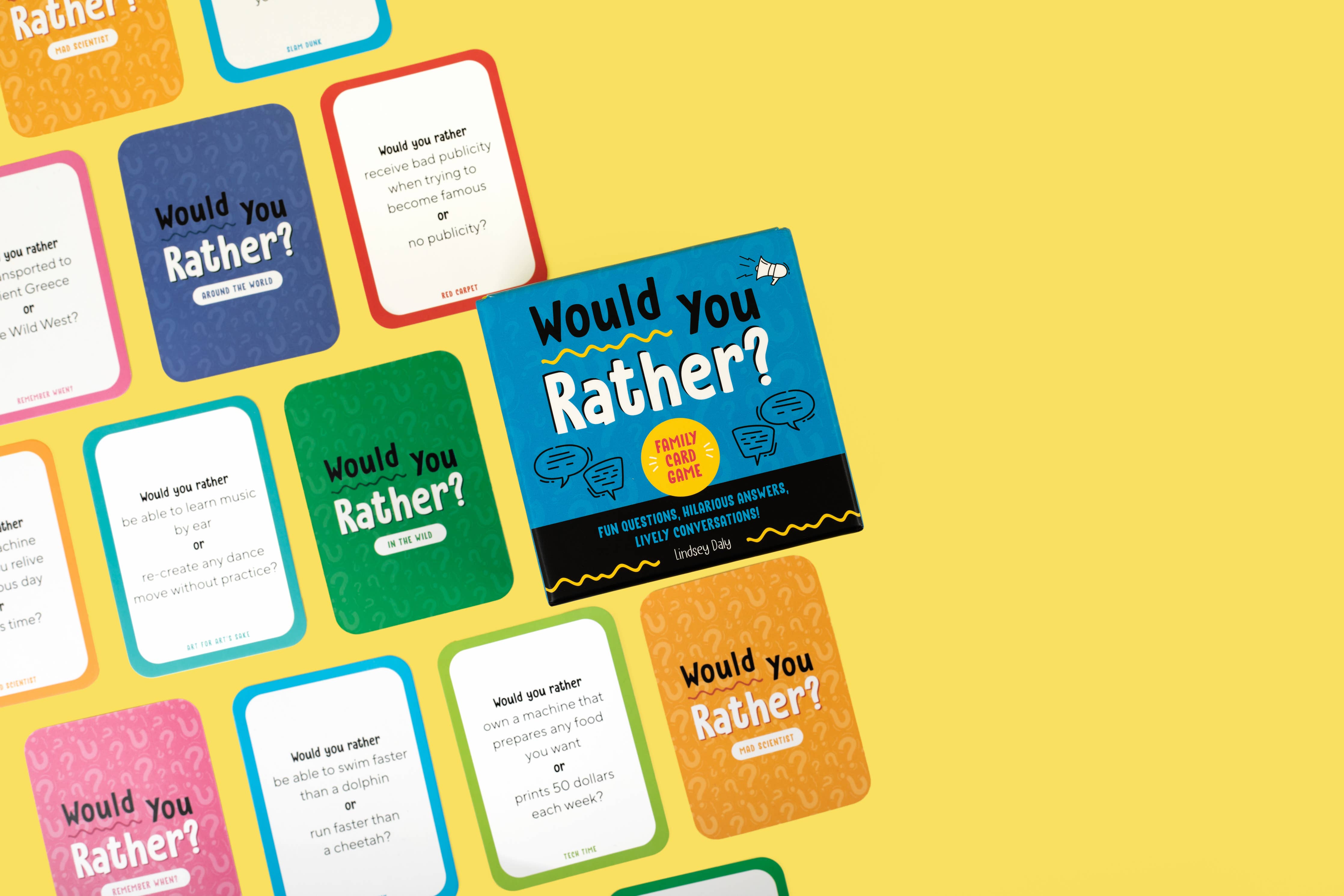 Would You Rather? A Family Card Game