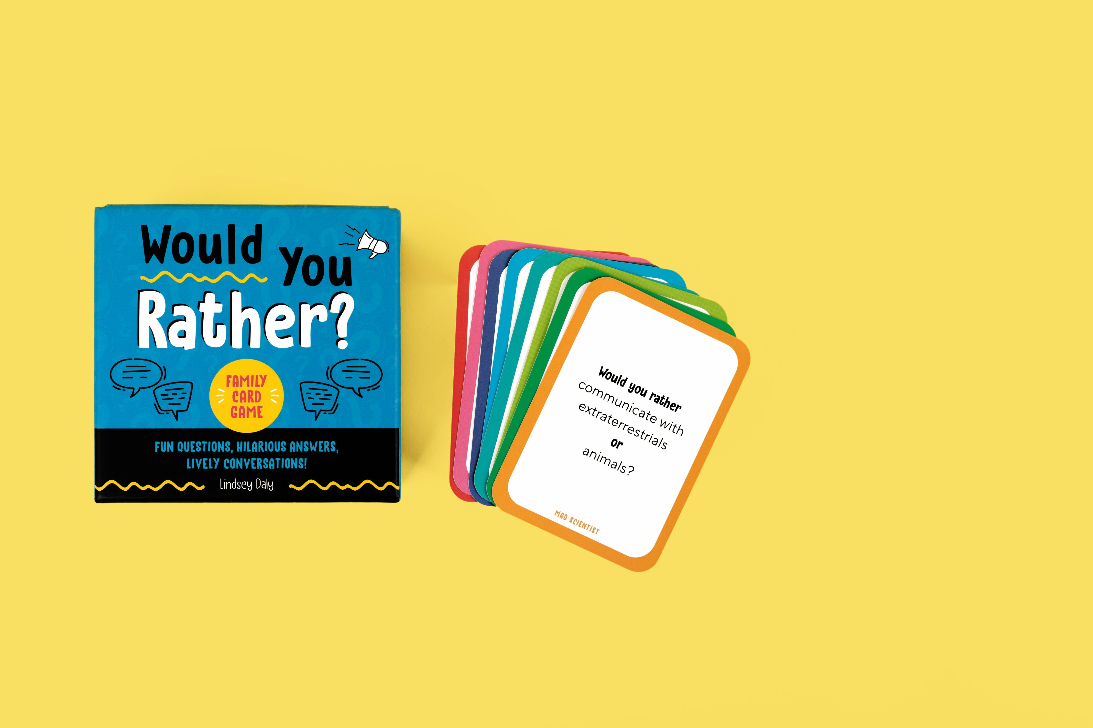 Would You Rather? A Family Card Game