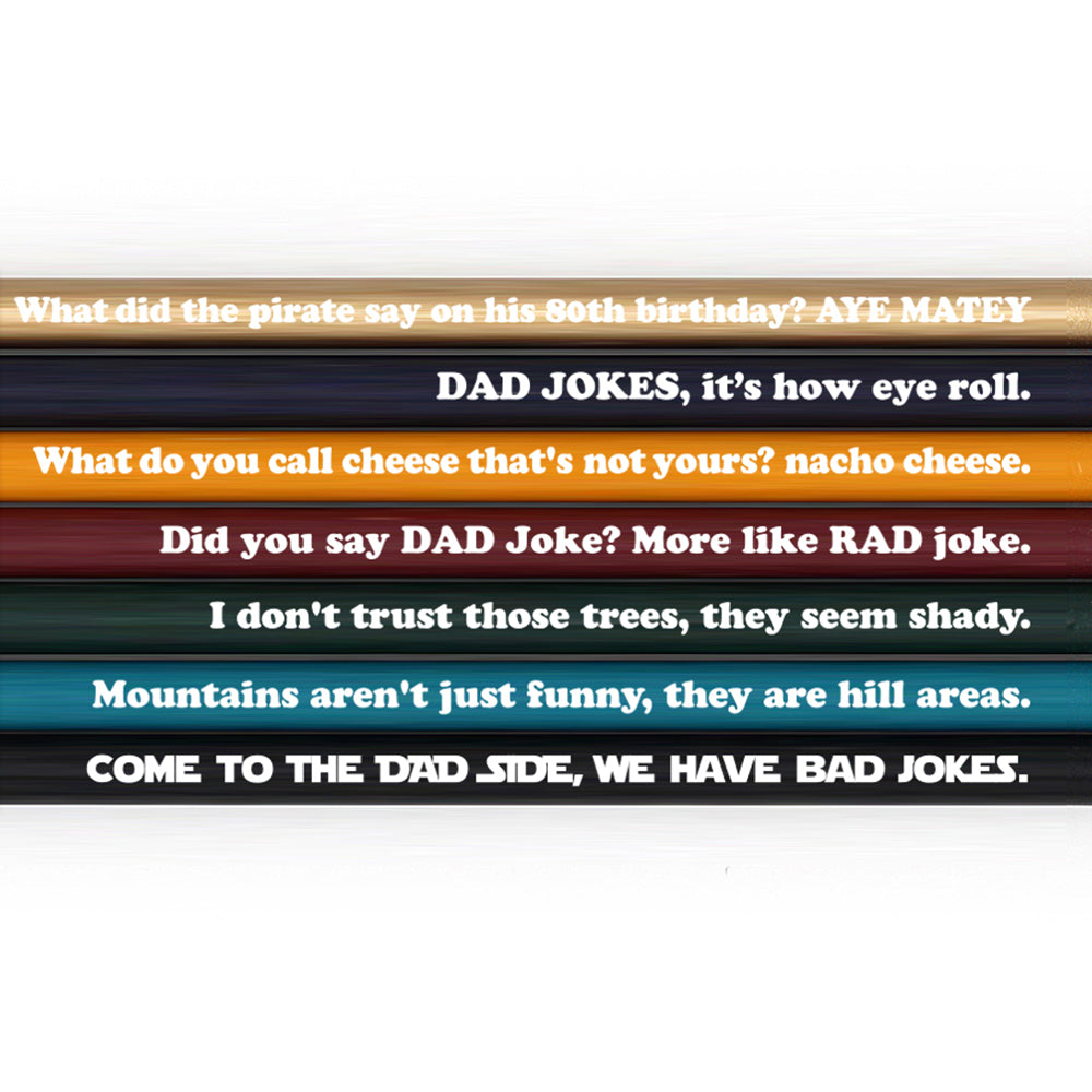 Ask me about my Dad Jokes Quotable Pencils