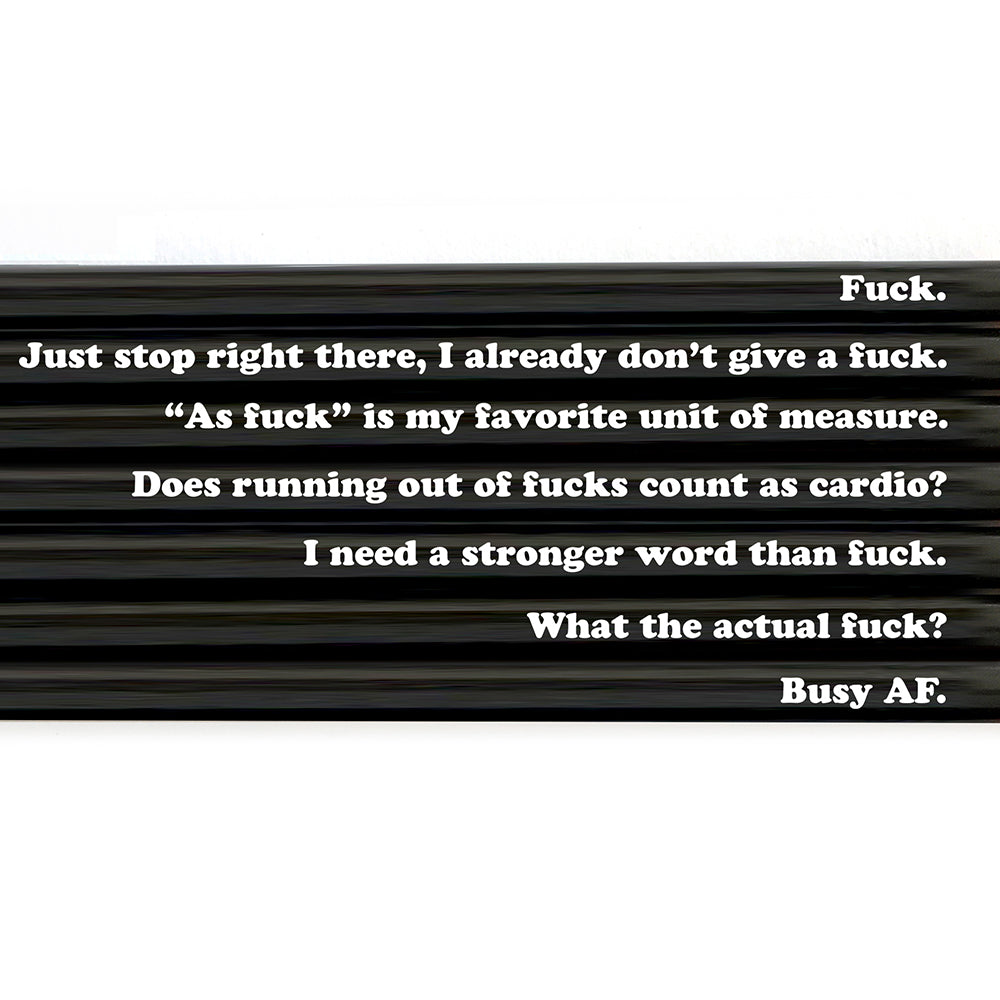 #^@! Fuck. Quotable Pencils